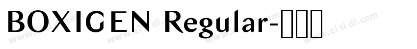 BOXIGEN Regular字体转换